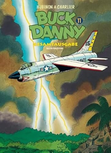 Buck Danny Gesamtausgabe: Band 11