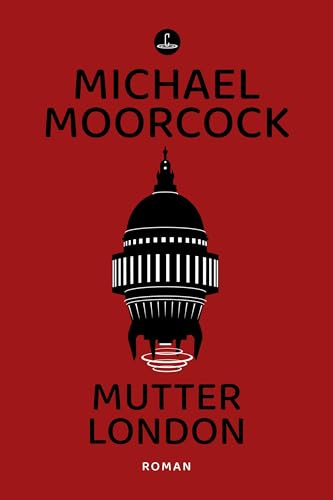 Mutter London: Roman (Carcosa)
