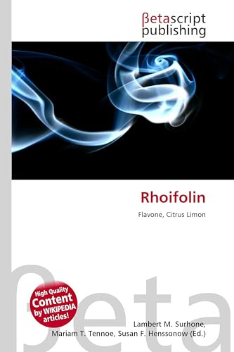 Rhoifolin: Flavone, Citrus Limon