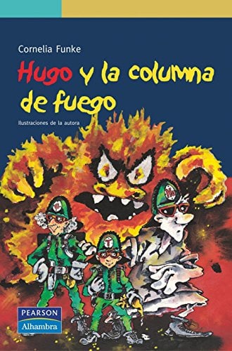 Hugo y la columna de fuego (Serie Verde)