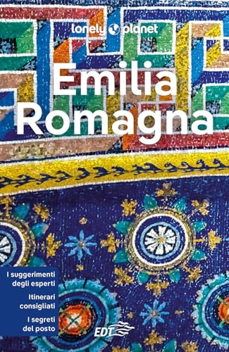 Emilia Romagna (Guide regionali EDT/Lonely Planet)