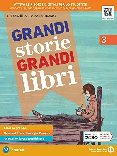 Grandi storie, grandi libri. Per la Scuola media. Con e-book. Con espansione online (Vol. 3)
