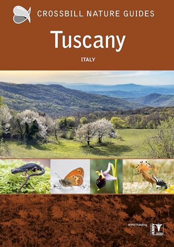 Tuscany: Italy: 42 (Crossbill Nature Guides)