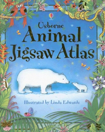 Animal Jigsaw Atlas (Jigsaw Books)
