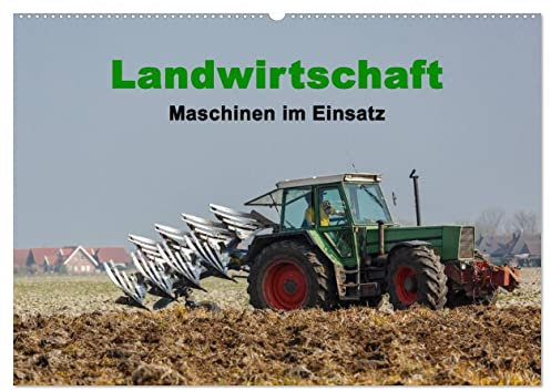 Landwirtschaft - Maschinen im Einsatz (Wandkalender 2025 DIN A2 quer), CALVENDO Monatskalender