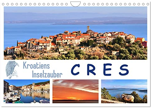 Kroatiens Inselzauber, Cres (Wandkalender 2026 DIN A4 quer), CALVENDO Monatskalender: Die Insel der Olivenhaine und Gänsegeier (CALVENDO Orte)