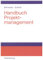 Handbuch Projektmanagement