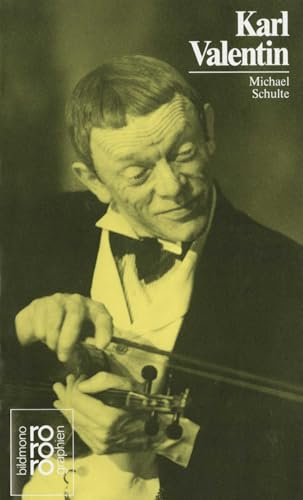 Karl Valentin: Mit Selbstzeugnissen