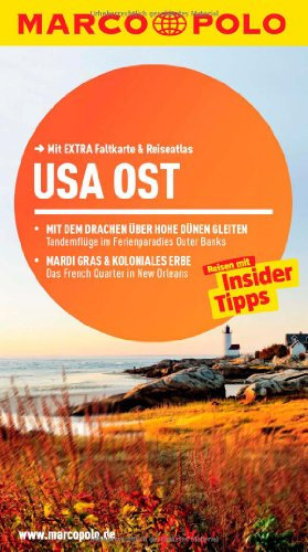 MARCO POLO Reiseführer USA Ost: Reisen mit Insider-Tipps. Mit EXTRA Faltkarte & Reiseatlas