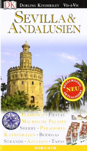 Vis a Vis Reiseführer Sevilla & Andalusien (Vis à Vis)