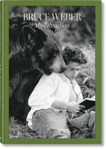 Bruce Weber. My Education