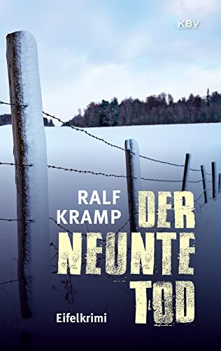 KBV Taschenbücher, Bd.44, Der neunte Tod: Eifelkrimi (Herbie Feldmann)