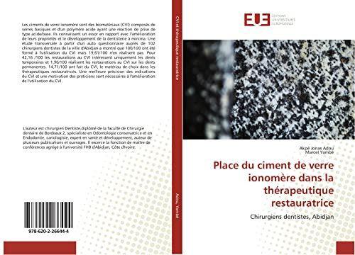 Place du ciment de verre ionomère dans la thérapeutique restauratrice: Chirurgiens dentistes, Abidjan