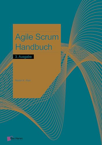 Agile Scrum Handbuch – 3. Ausgabe