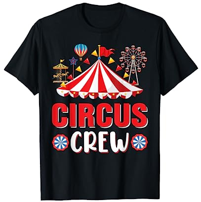 Zirkus Crew Lustige Zirkus Staff Kostüm Zirkus Mottoparty T-Shirt