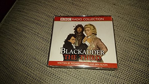 Blackadder the Third: The Award-winning BBC Comedy (BBC Radio Collection)
