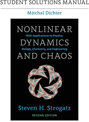 Student Solutions Manual for Nonlinear Dynamics and Chaos, 2nd edition
