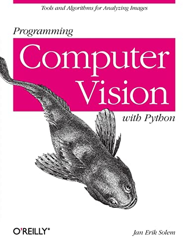 Programming Computer Vision with Python: Tools and algorithms for analyzing images
