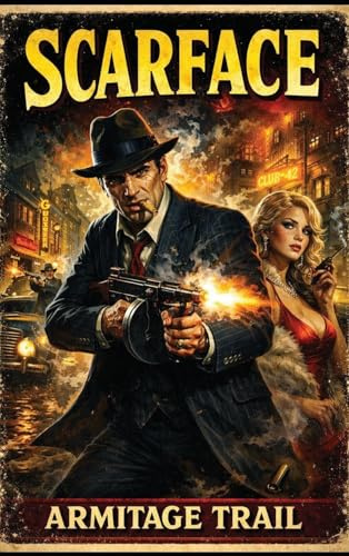 Scarface: A Positronic Book