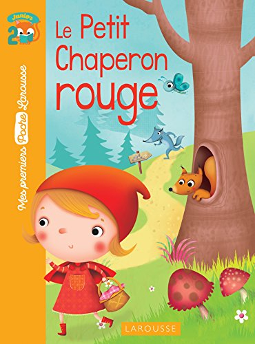 Le petit chaperon rouge: Niveau 2 Junior (à partir de 6/7 ans). Avec un joli marque-page détachable