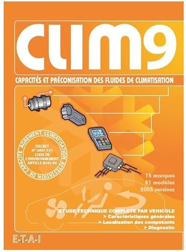 Climatisation - manuel d'entretien et de diagnostic: Tome 9