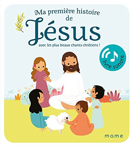 Ma première histoire de Jésus sonore