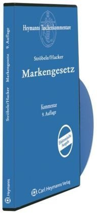 Markengesetz: Elektronische Ausgabe für PC und Notebook 8. vollständig überarbeitete und erweiterte Auflage 2006 Kommentar auf CD-ROM mit Handbuch ... zum gewerblichen Rechtsschutz)
