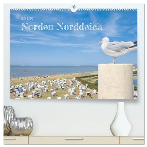 Moin Norden-Norddeich (hochwertiger Premium Wandkalender 2026 DIN A2 quer), Kunstdruck in Hochglanz: Brillante Fotografien der Stadt und ihres Küstenbads (CALVENDO Orte)