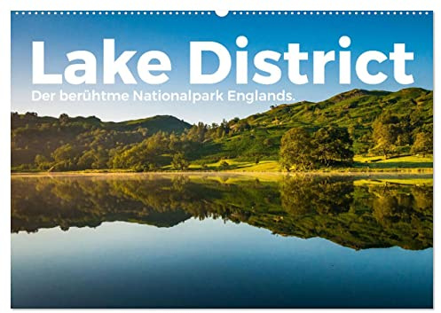 Lake District - Der berühmte Nationalpark Englands. (Wandkalender 2026 DIN A2 quer), CALVENDO Monatskalender: Lake District! Wo könnte es nur fantastischer sein als in Lake District? (CALVENDO Orte)