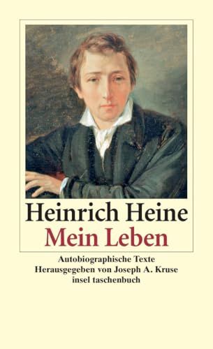 Mein Leben: Autobiographische Texte (insel taschenbuch)