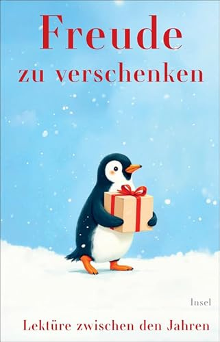 Freude zu verschenken: Lektüre zwischen den Jahren | Gedichte und Geschichten voller Licht und Wärme