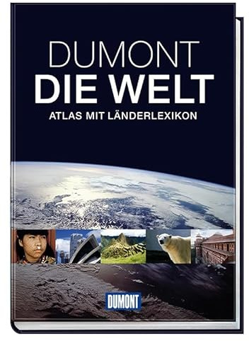 DuMont, Die Welt: Atlas mit Länderlexikon (DUMONT Weltatlanten)