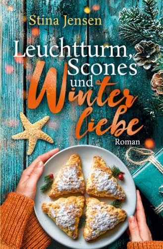 Leuchtturm, Scones und Winterliebe (Winterknistern-Reihe)