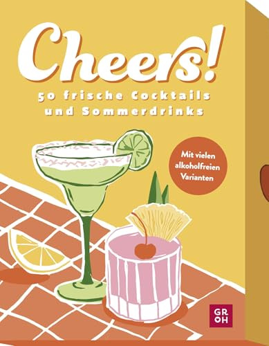 Rezeptkarten: Cheers!: 50 frische Cocktails und Sommerdrinks | Illustriertes Kartenset mit Cocktailrezepten in Geschenkbox | Alle Rezepte auch ohne Alkohol möglich