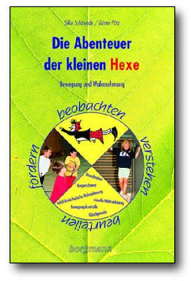 Die Abenteuer der kleinen Hexe