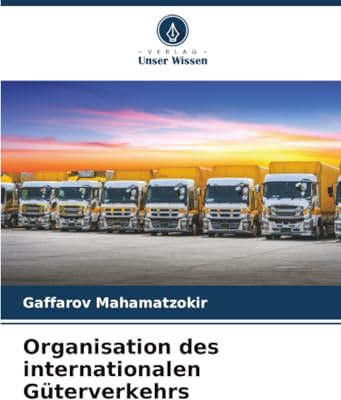 Organisation des internationalen Güterverkehrs