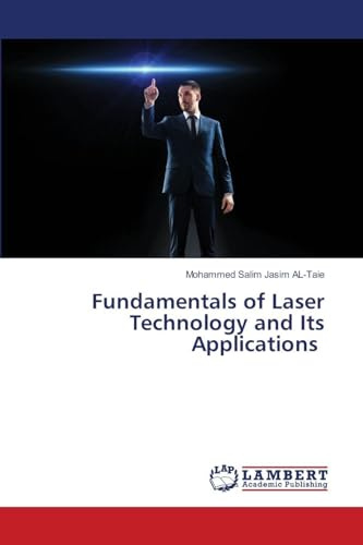 Fundamentals of Laser Technology and Its Applications: DE