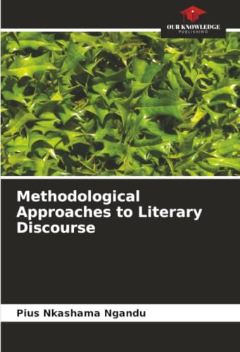 Methodological Approaches to Literary Discourse: DE