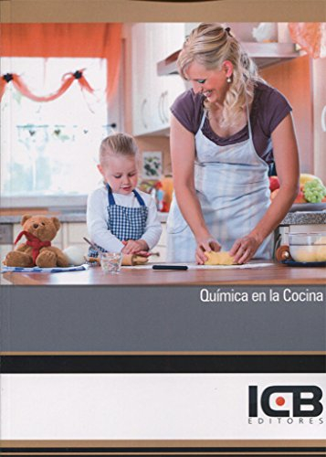 Química en la Cocina (INTERCONSULTING BUREAU S.L.)