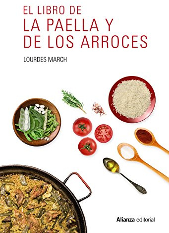 El libro de la paella y de los arroces (Libros Singulares (LS))