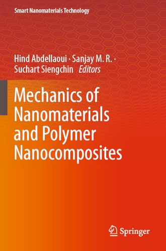 Mechanics of Nanomaterials and Polymer Nanocomposites (Smart Nanomaterials Technology)