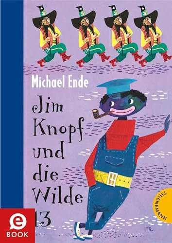 Jim Knopf: Jim Knopf und die Wilde 13