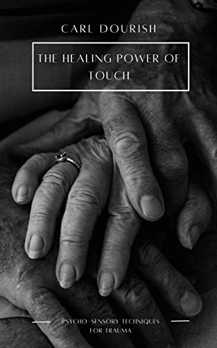 The healing power of touch (English Edition)