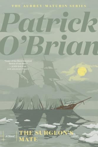 The Surgeon's Mate (Aubrey/Maturin Novels, 7)