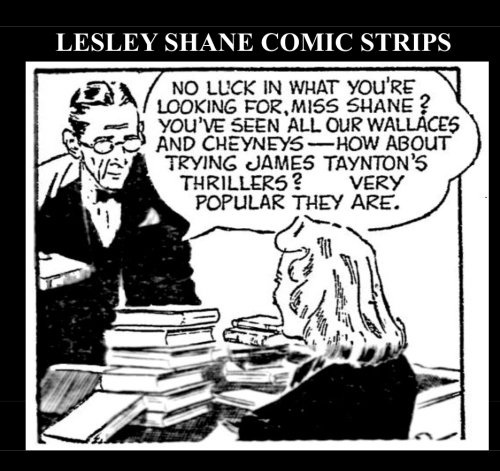 Lesley Shane Comic Strips (b&w): Golden Age Newspaper Comic Strip - Glamourous Detective Lesley Shane