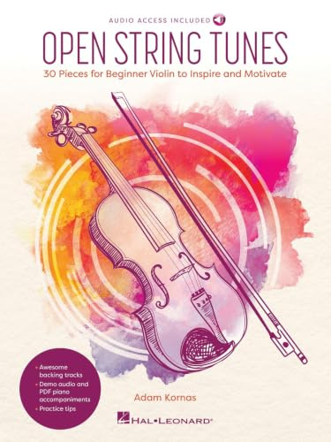 Open String Tunes: 30 Pieces for Beginner Violin | Adam Kornas Beginner Violin Songbook Sheet Music with Online Audio | Open String Pieces for Absolute Beginners with Backing Tracks & Practice Tools