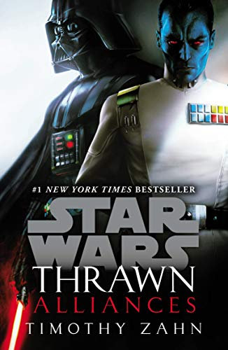 Star Wars: Thrawn: Alliances (Book 2) (Star Wars: Thrawn series, 2)