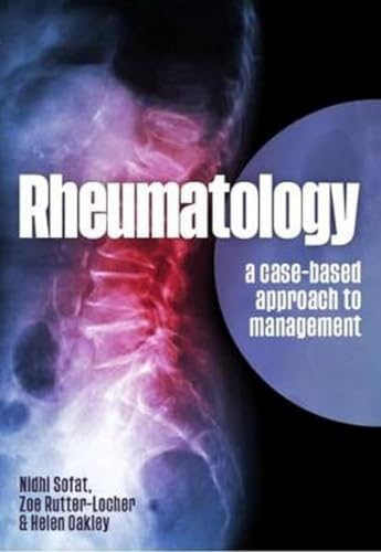 Rheumatology: A Case-based Approach to Management
