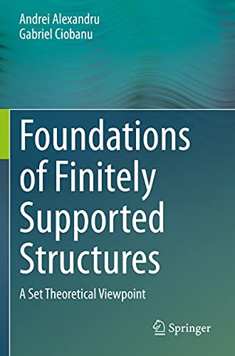Foundations of Finitely Supported Structures: A Set Theoretical Viewpoint