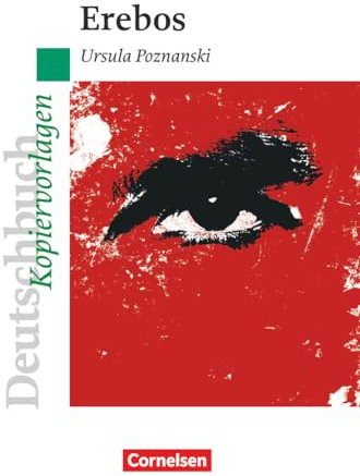Deutschbuch Gymnasium - Ideen zur Jugendliteratur: Erebos - Empfohlen für das 7./8. Schuljahr - Kopiervorlagen